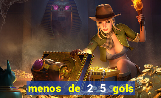 menos de 2 5 gols o que significa